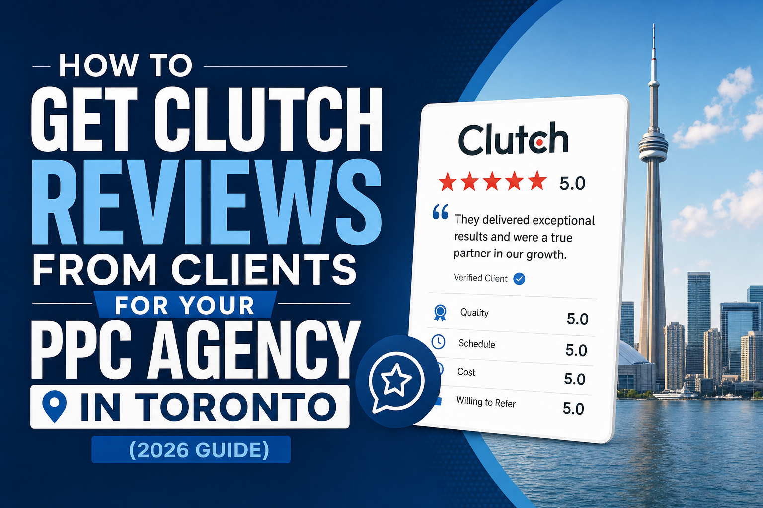 How to Get Clutch Reviews From Clients for Your PPC Agency in Toronto (2026 Guide) featured image